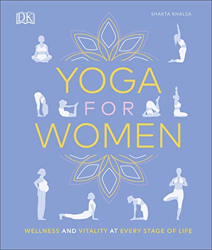 9780241415634: Yoga for Women: Wellness and Vitality at Every Stage of Life