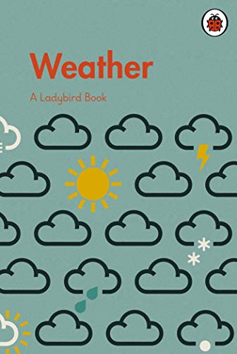 9780241417362: A Ladybird Book: Weather