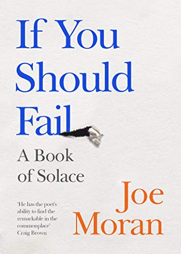 Beispielbild fr If You Should Fail: A Book of Solace zum Verkauf von WorldofBooks