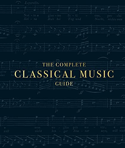 Imagen de archivo de The Complete Classical Music Guide a la venta por Blackwell's
