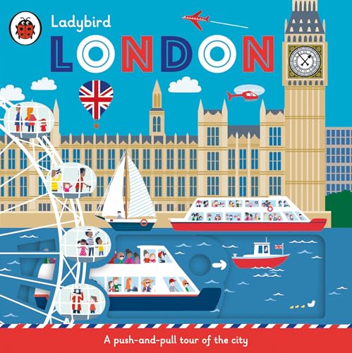 Beispielbild fr Ladybird London : A push-and-pull tour of the city zum Verkauf von Smartbuy