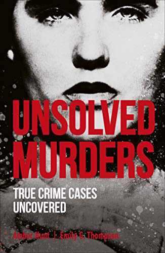 9780241424568: Unsolved Murders (True Crime Uncovered)