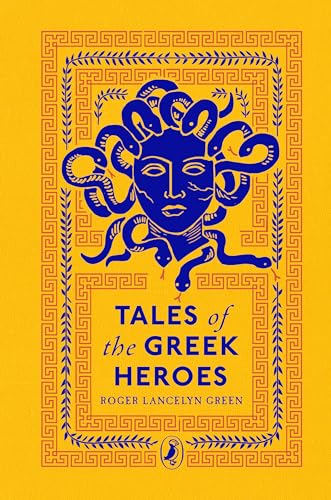 Beispielbild fr Tales of the Greek Heroes: Puffin Clothbound Classics zum Verkauf von WorldofBooks