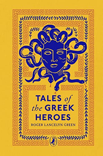 Stock image for Tales of the Greek Heroes: Puffin Clothbound Classics for sale by WorldofBooks
