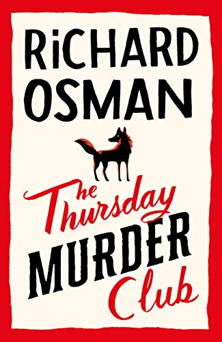 9780241425459: The Thursday Murder Club: The Record-Breaking Sunday Times Number One Bestseller (The Thursday Murder Club, 1)