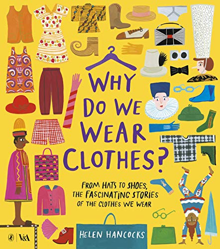 Imagen de archivo de Why Do We Wear Clothes? a la venta por Blackwell's