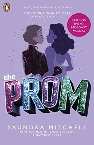 9780241428214: The Prom: The Novel Based on the Hit Broadway Musical