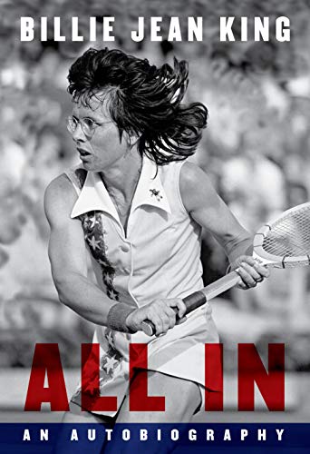 9780241430552: All In: The Autobiography of Billie Jean King