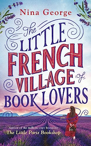 Stock image for The Little French Village of Book Lovers: From the million-copy bestselling author of The Little Paris Bookshop for sale by WorldofBooks