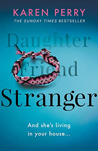 Beispielbild fr Stranger: The unputdownable psychological thriller with an ending that will blow you away zum Verkauf von WorldofBooks