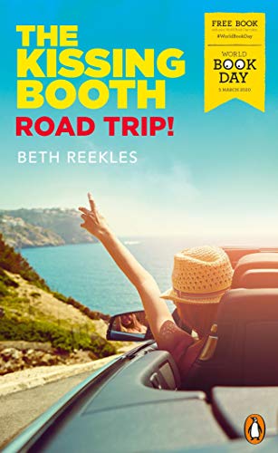 Beispielbild fr The Kissing Booth: Road Trip!: World Book Day 2020 zum Verkauf von AwesomeBooks