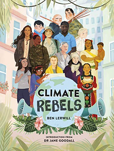 Stock image for Climate Rebels for sale by WorldofBooks