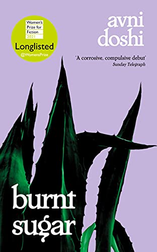 Beispielbild fr Burnt Sugar : Shortlisted for the Booker Prize 2020 zum Verkauf von Better World Books: West