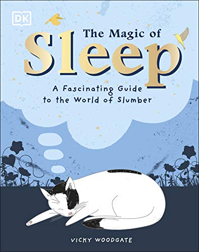 Stock image for The Magic of Sleep: . . . and the Science of Dreams for sale by WorldofBooks