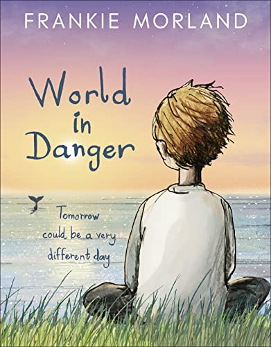 Beispielbild fr World In Danger: Tomorrow could be a very different day zum Verkauf von AwesomeBooks