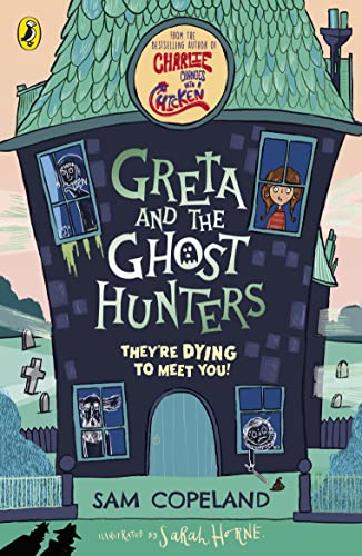 Stock image for Greta and the Ghost Hunters for sale by Blackwell's