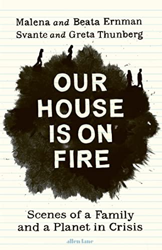 Imagen de archivo de Our House Is on Fire a la venta por Blackwell's