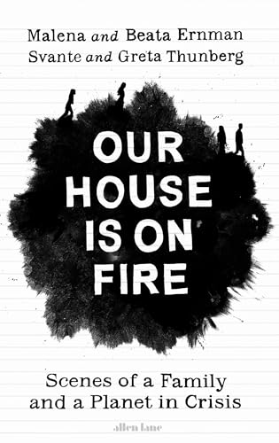 Imagen de archivo de Our House Is on Fire a la venta por Blackwell's
