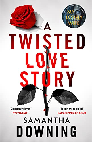 Beispielbild fr A Twisted Love Story: The deliciously dark and gripping new thriller from the bestselling author of My Lovely Wife zum Verkauf von WorldofBooks