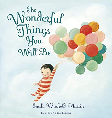 Stock image for Wonderful Things You Will Be for sale by Discover Books