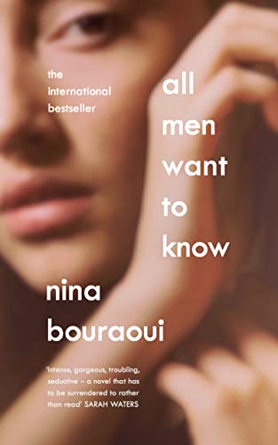 Imagen de archivo de All Men Want to Know: 'Intense, gorgeous, troubling, seductive' SARAH WATERS a la venta por Bookmans