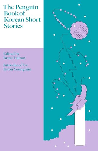 Stock image for The Penguin Book of Korean Short Stories: Bruce Fulton for sale by WorldofBooks