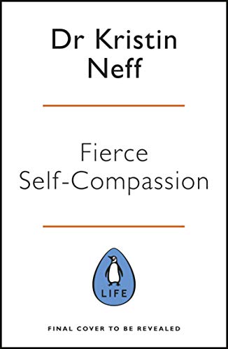 9780241448687: Fierce Self-Compassion