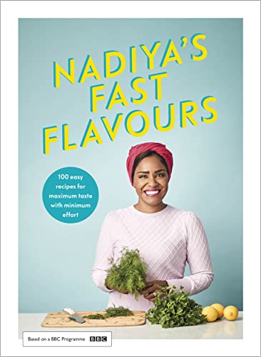 Stock image for Nadiya's Fast Flavours for sale by St Ann's Hospice