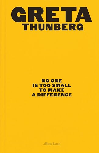 9780241453445: No One Is Too Small to Make a Difference: Illustrated Edition