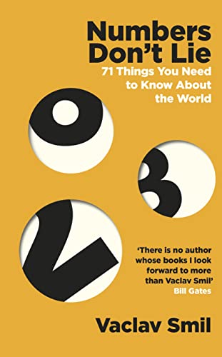 9780241454428: Numbers Don't Lie: 71 Things You Need to Know About the World