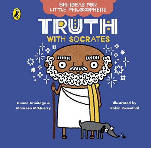 Beispielbild fr Big Ideas for Little Philosophers: Truth with Socrates zum Verkauf von AwesomeBooks