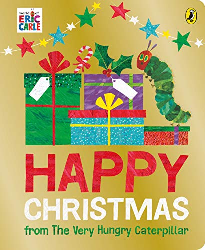 Stock image for Happy Christmas from the Very Hungry Caterpillar for sale by Blackwell's