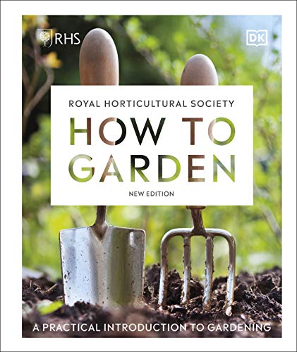 Beispielbild fr RHS How to Garden New Edition: A Practical Introduction to Gardening zum Verkauf von WorldofBooks