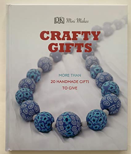 Imagen de archivo de Crafty Gifts - DK Mini Makes a la venta por WorldofBooks
