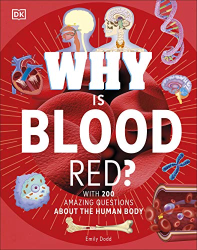 Beispielbild fr Why Is Blood Red? zum Verkauf von Blackwell's