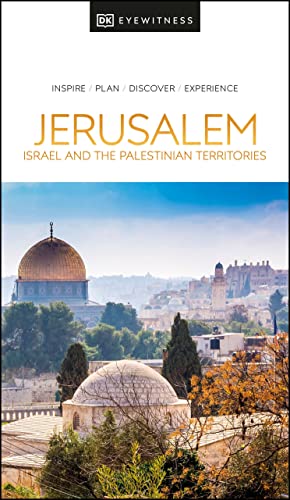 Beispielbild fr DK Eyewitness Jerusalem, Israel and the Palestinian Territories (Travel Guide) zum Verkauf von Books-FYI, Inc.