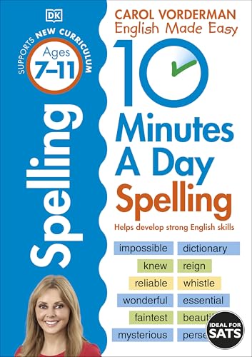 Imagen de archivo de 10 Minutes A Day Spelling, Ages 7-11 (Key Stage 2): Supports the National Curriculum, Helps Develop Strong English Skills a la venta por WorldofBooks