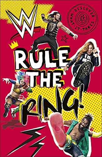 Beispielbild fr WWE Rule the Ring! (Discover What It Takes) zum Verkauf von WorldofBooks