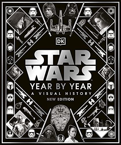 Stock image for Star Wars Year by Year: A Visual History, New Edition for sale by AwesomeBooks