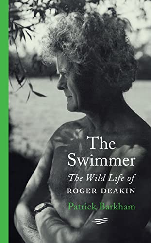 Imagen de archivo de The Swimmer: The Wild Life of Roger Deakin a la venta por WorldofBooks