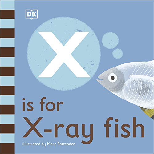 Stock image for X is for X-Ray Fish (The Animal Alphabet Library) for sale by WorldofBooks