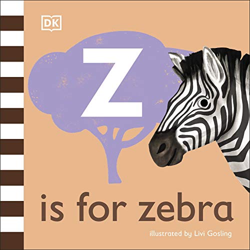 9780241471777: Z is for Zebra (The Animal Alphabet Library)