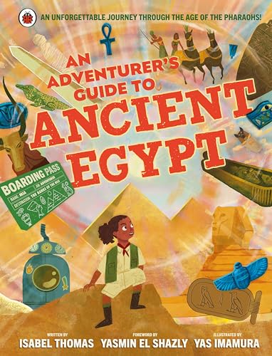 Imagen de archivo de An Adventurer's Guide to Ancient Egypt a la venta por Blackwell's