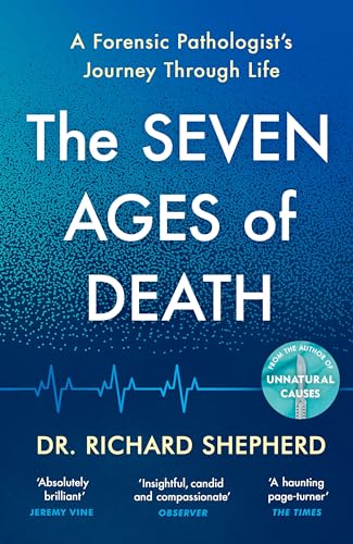 Beispielbild fr The Seven Ages of Death: â   Every chapter is like a detective storyâ    Telegraph zum Verkauf von WorldofBooks