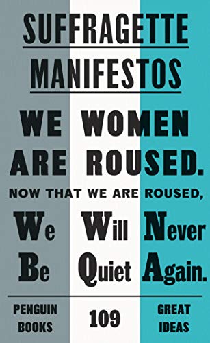9780241472415: Suffragette Manifestos (Penguin Great Ideas)