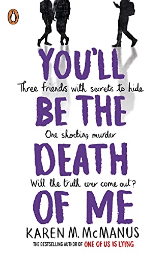 Stock image for YOU'LL BE THE DEATH OF ME - PB for sale by Libros nicos