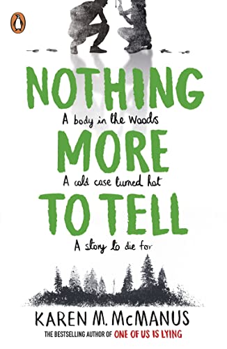 Beispielbild für Nothing More to Tell: The new release from bestselling author Karen McManus zum Verkauf von Buchpark