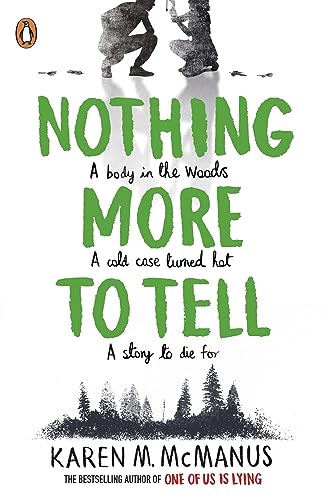 Stock image for Nothing More to Tell: The new release from bestselling author Karen McManus for sale by WorldofBooks