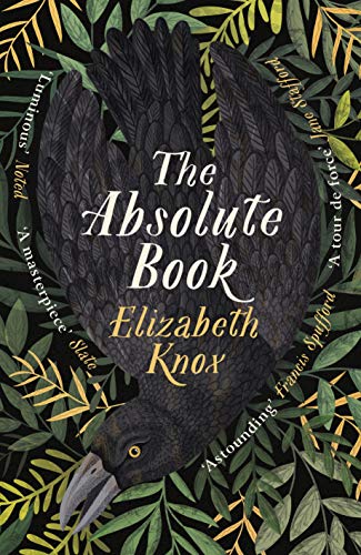 9780241473924: The Absolute Book: 'An INSTANT CLASSIC, to rank [with] masterpieces of fantasy such as HIS DARK MATERIALS or JONATHAN STRANGE AND MR NORRELL’ GUARDIAN