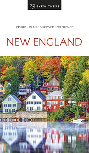 Stock image for DK Eyewitness New England (Travel Guide) for sale by Ezekial Books, LLC